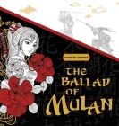 Odes to Inspire: The Ballad of Mulan By Padmore Culture (Adapted by) Cover Image