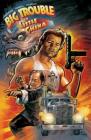 Big Trouble in Little China Vol. 1 By John Carpenter (Other primary creator), Eric Powell, Brian Churilla (Illustrator) Cover Image
