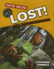 Lost! (Survival Challenge) By Stephanie Turnbull Cover Image
