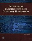 Industrial Electronics and Control Handbook (MLI Handbook) By A. K. Vanwasi, D. P. Joshi Cover Image