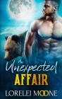 Scottish Werebear An Unexpected Affair By Lorelei Moone Cover Image
