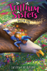 Trillium Sisters 2: Bestie Day Cover Image