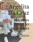 A Nova Geração de Autores: Guia Completo para Autores que queiram se tornar Independentes By Argelita Da Cruz Cover Image