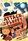 Attack of the Fluffy Bunnies By Andrea Beaty, Dan Santat (Illustrator) Cover Image
