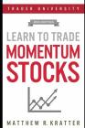 Learn to Trade Momentum Stocks Cover Image