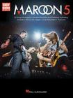Maroon 5: Easy Guitar with Notes & Tab By Maroon 5. (Artist) Cover Image