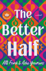 The Better Half By Alli Frank, Asha Youmans, Mindy Kaling (Introduction by) Cover Image