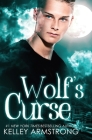 Wolf's Curse By Kelley Armstrong Cover Image