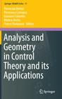 Analysis and Geometry in Control Theory and Its Applications (Springer Indam #11) By Piernicola Bettiol (Editor), Piermarco Cannarsa (Editor), Giovanni Colombo (Editor) Cover Image