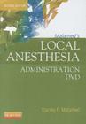 Malamed's Local Anesthesia Administration DVD By Stanley F. Malamed Cover Image