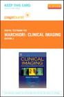 Clinical Imaging - Elsevier eBook on Vitalsource (Retail Access Card): With Skeletal, Chest and Abdomen Pattern Differentials Cover Image