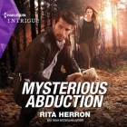 Mysterious Abduction Lib/E Cover Image