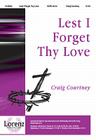 Lest I Forget Thy Love Cover Image