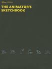 The Animator's Sketchbook By Pixar Cover Image