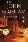 Causa justa / The Street Lawyer By John Grisham Cover Image