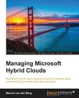 Managing Microsoft Hybrid Clouds Cover Image
