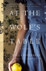 At the Wolf's Table: A Novel Cover Image