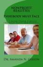 NONPROFIT REALITIES Everybody Must Face: A 1-Hour Crash Circuit Through Facts and Figures. By Amanda N. Gibson Cover Image