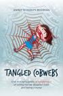 Tangled Cobwebs By Annette Koshti-Richman Cover Image