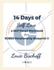 14 Days of Self-Love By Louie Bischoff Cover Image