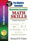 Pre-Algebra Concepts: Re-designed Library Version (Mastering Essential Math Essentials) By Richard W. Fisher Cover Image