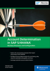 Account Determination in SAP S/4hana: Business Processes and Configuration Cover Image