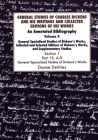 General Studies of Charles Dickens and His Writings and Collected Editions of His Works: An Annotated Bibliography: Vol.4 Part 1 Cover Image
