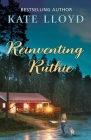 Reinventing Ruthie By Kate Lloyd Cover Image
