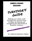 The Survivor's Guide By Karen M. Gonzalez-Torres Cover Image