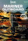 Mariner Outboards, 3, 4, & 6 Cylinders, 1977-1989 (Seloc Marine Tune-Up and Repair Manuals) By Seloc Cover Image
