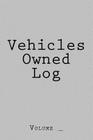 Vehicles Owned Log: Silver Cover Cover Image
