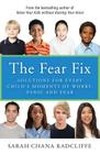The Fear Fix: Solutions for Every Child's Moments of Worry, Panic and Fear By Sarah Chana Radcliffe Cover Image