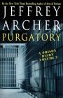 Purgatory: A Prison Diary Volume 2 By Jeffrey Archer Cover Image