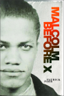 Malcolm Before X (African American Intellectual History) Cover Image