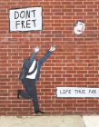 Dont Fret: Life Thus Far By Dont Fret Cover Image