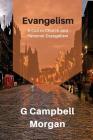 Evangelism: Evangelism and the Modern Church By Sharif George (Editor), G. Campbell Morgan Cover Image