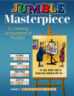 Jumble® Masterpiece: A Crowning Achievement of Puzzles! (Jumbles®) By Tribune Content Agency LLC Cover Image
