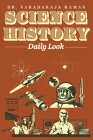Science History: Daily Look By Marcus Webb (Editor), Varadaraja Raman Cover Image