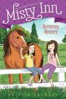 Buttercup Mystery (Marguerite Henry's Misty Inn #2) By Kristin Earhart, Serena Geddes (Illustrator) Cover Image