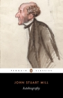Autobiography By John Stuart Mill, John M. Robson (Introduction by) Cover Image
