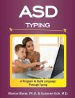 ASD Typing: A Program to Build Language Through Typing Cover Image