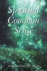 Spiritual Common Sense By Isabelle Zaccardi Cover Image