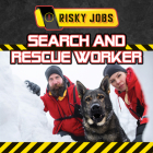 Search and Rescue Worker Cover Image