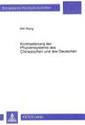Kontrastierung Der Phonemsysteme Des Chinesischen Und Des Deutschen (Europaeische Hochschulschriften / European University Studie #121) Cover Image