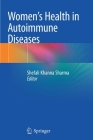 Women's Health in Autoimmune Diseases Cover Image