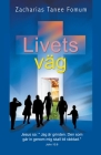 Livets Väg By Zacharias Tanee Fomum Cover Image