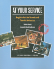 At Your Service: English for the Travel and Tourist Industry By Trish Stott, Angela Buckingham Cover Image