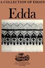 The Edda: A Collection of Essays (University of Manitoba Icelandic Studies #4) By R. J. Glendinning (Editor), Haraldur Bessason (Editor) Cover Image