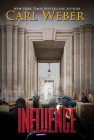 Influence By Carl Weber Cover Image