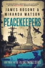 Peacekeepers By James Rosone, Miranda Watson Cover Image
